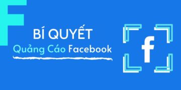 Hướng dẫn cách chạy quảng cáo Facebook hiệu quả 2023