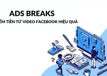 Facebook Ads Breaks: Cách kiếm tiền từ video Facebook hiệu quả 2023 7 Facebook Ads Breaks: Cách kiếm tiền từ video Facebook hiệu quả 2023